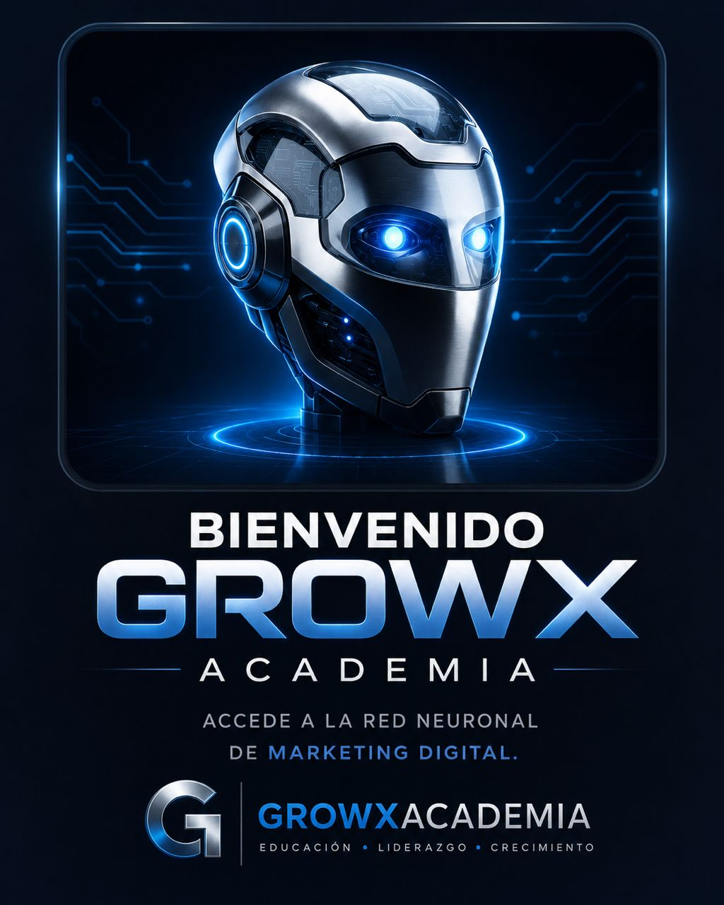 Bienvenido GROWX Academia